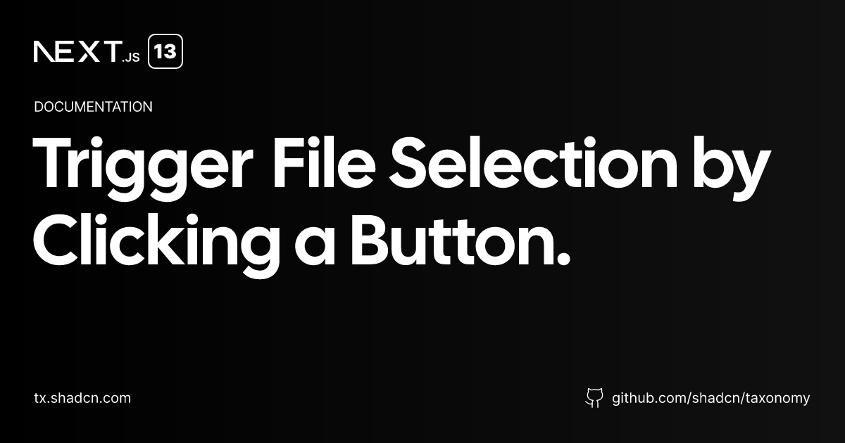 FileButton | xBesh UI